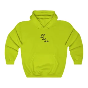 duh duh duh duhhhh Unisex Hooded Sweatshirt